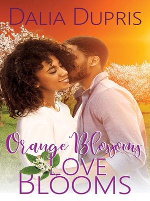 cover image of Orange Blossoms-Love Blooms